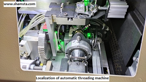 Localization of automatic threading machine for the first time in Iran